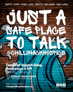 Chilliwack Hospice Society Teen Grief Support Group