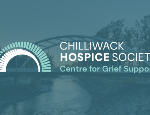 Building Bridges of Compassion and Support: The Story Behind the New Brand of Chilliwack Hospice Society